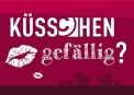 Ein Küsschen für Deine Liebsten