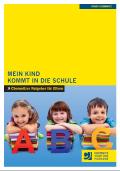 Mein Kind kommt in die Schule Mein Kind kommt in die Schule