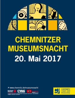 Plakat zur Chemnitzer Museumsnacht 2017 Plakat zur Chemnitzer Museumsnacht 2017