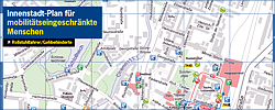Innenstadtplan Chemnitz für mobilitätseingeschränkte Menschen Innenstadtplan Chemnitz für mobilitätseingeschränkte Menschen