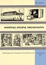 76. Jahrbuch, Neue Folge (XV)- Hospitale - Hygiene - Heilanstalten 76. Jahrbuch, Neue Folge (XV)- Hospitale - Hygiene - Heilanstalten