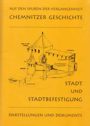 Chemnitz - Stadt und Stadtbefestigung Chemnitz - Stadt und Stadtbefestigung